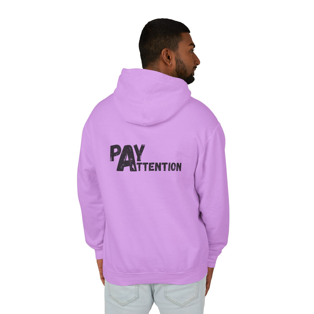 L.H. Pay Attention Hoodie — Signature Lightweight Hooded Sweatshirt