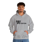 Look.Here. Pay Attention Hoodie
