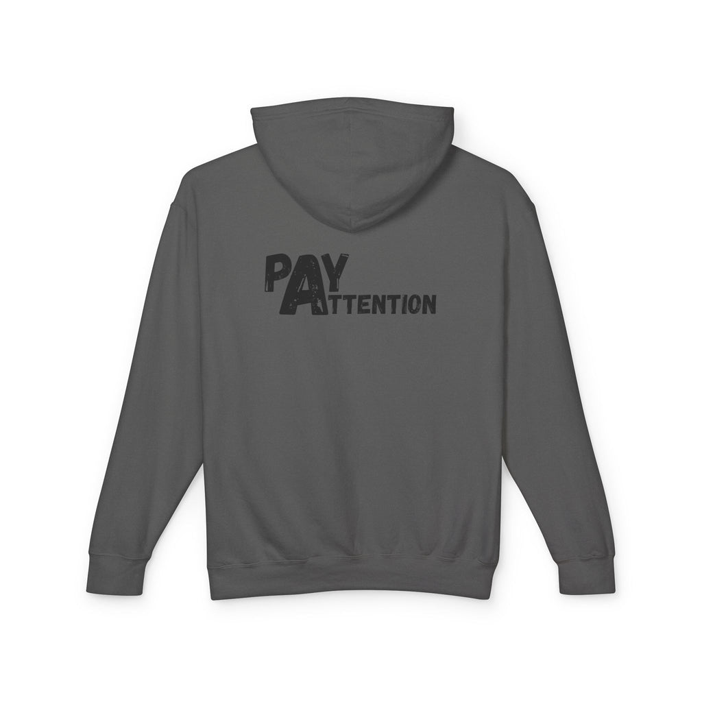 L.H. Pay Attention Hoodie — Signature Lightweight Hooded Sweatshirt