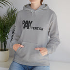 Look.Here. Pay Attention Hoodie