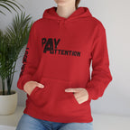 Look.Here. Pay Attention Hoodie
