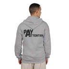 Pay Attention - Unisex Heavy Blend™ Full Zip Hooded Sweatshirt