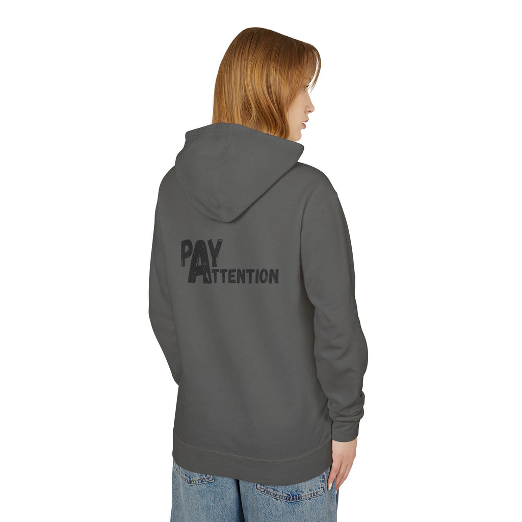 L.H. Pay Attention Hoodie — Signature Lightweight Hooded Sweatshirt