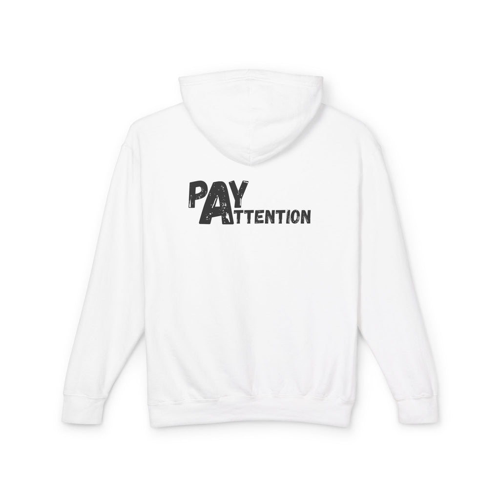 L.H. Pay Attention Hoodie — Signature Lightweight Hooded Sweatshirt
