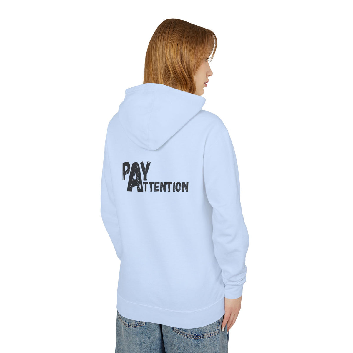 L.H. Pay Attention Hoodie — Signature Lightweight Hooded Sweatshirt