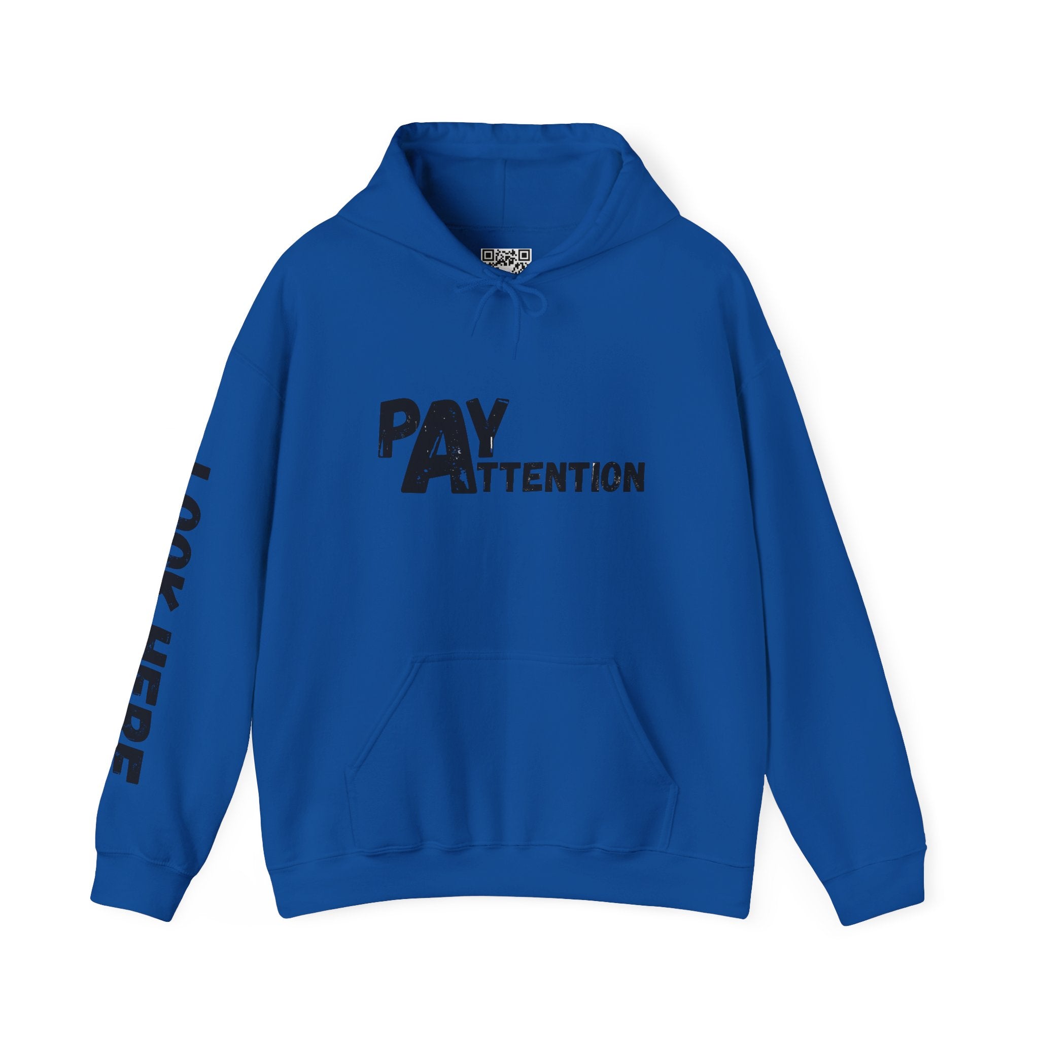 Look.Here. Pay Attention Hoodie