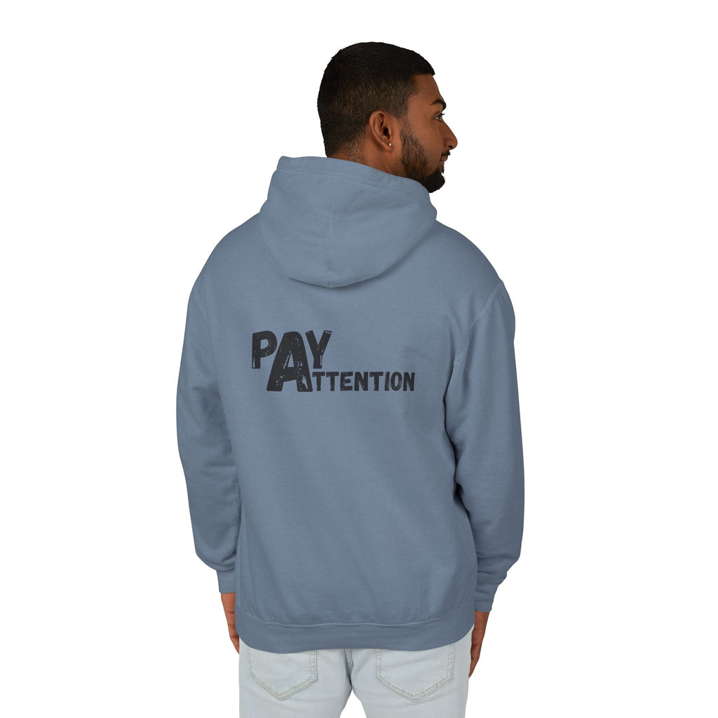 L.H. Pay Attention Hoodie — Signature Lightweight Hooded Sweatshirt