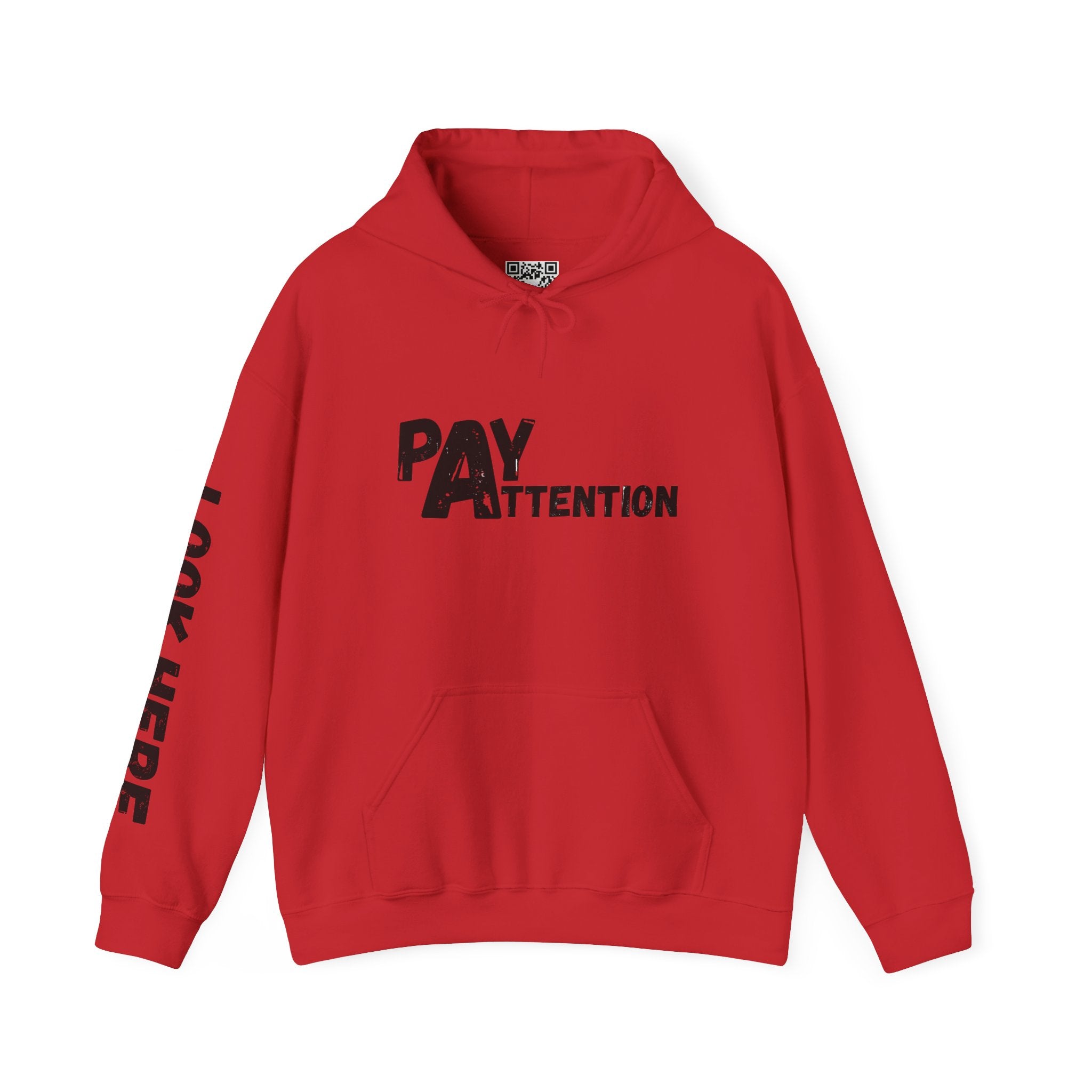 Look.Here. Pay Attention Hoodie