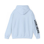 Look.Here. Pay Attention Hoodie