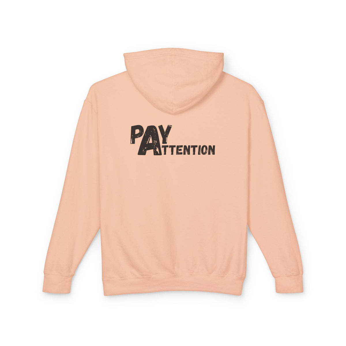 L.H. Pay Attention Hoodie — Signature Lightweight Hooded Sweatshirt