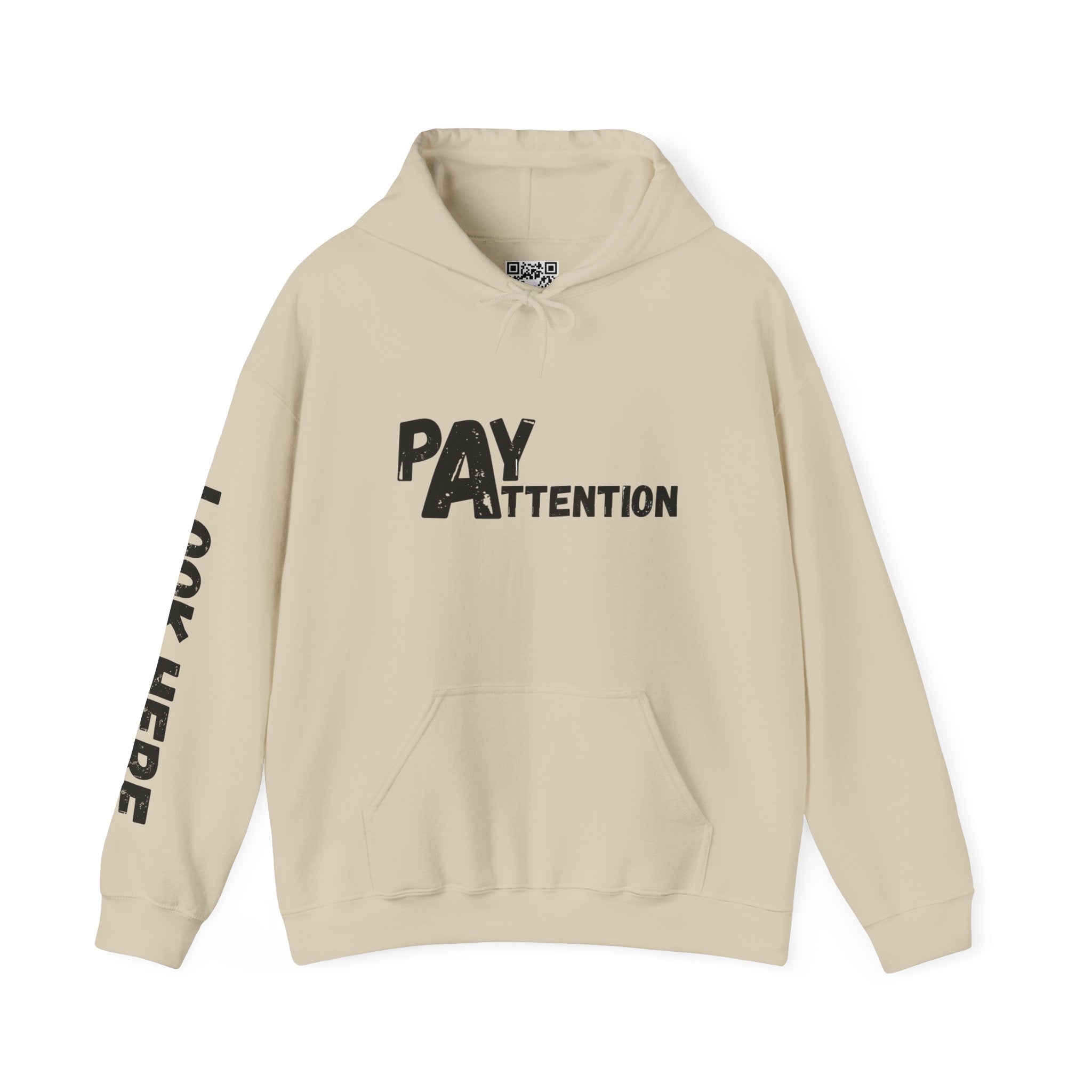 Look.Here. Pay Attention Hoodie