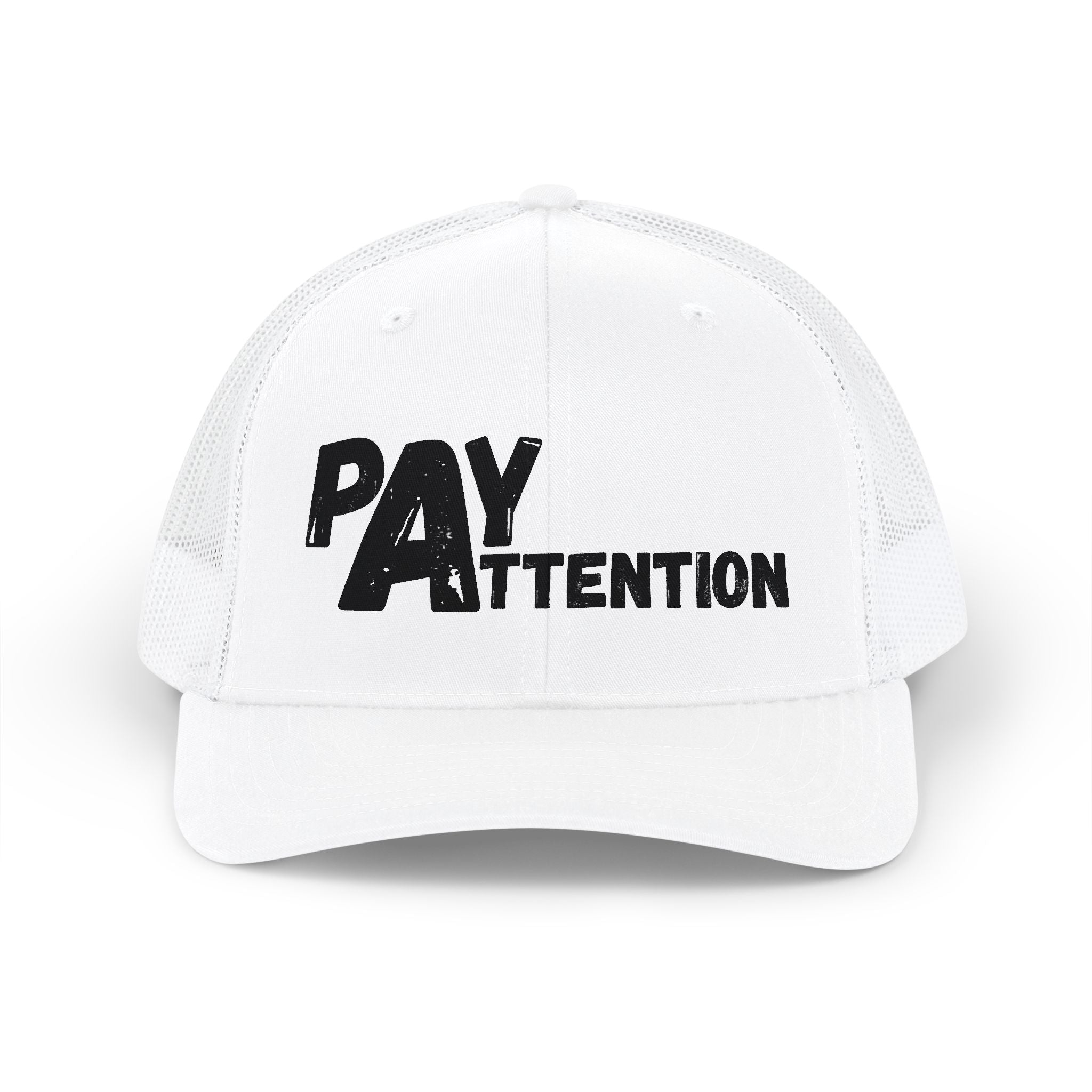 Pay Attention Trucker Cap - Snapback Hat