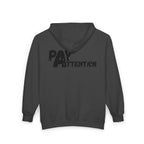 Pay Attention - Unisex Heavy Blend™ Full Zip Hooded Sweatshirt
